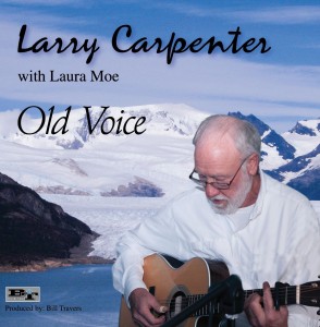 Larry Carpenter Old Voice CD  Insert front